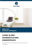 Laser in Der Zahnärztlichen Kinderpraxis (German Edition) 6209743951 Book Cover