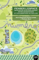Penser l'espace: Rencontre épistémologique entre géographies et philosophies actuelles (Géographie Et Cultures) (French Edition) 234313328X Book Cover