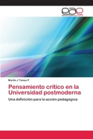 Pensamiento cr�tico en la Universidad postmoderna 6202107812 Book Cover