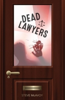 Dead Lawyers 1543989543 Book Cover