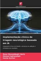 Implementação clínica da triagem neurológica baseada em IA 6209358306 Book Cover