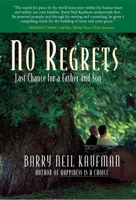 No Regrets: Last Chance for a Father and Son 1932073027 Book Cover