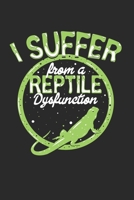 I Suffer from a Reptile Dysfunction : Tagesplaner 1697538371 Book Cover