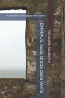 EMMAUS, sulla strada della Verità: (La più bella passeggiata della Storia) (Sapienza dello Spirito) (Italian Edition) B0FNRW4GW8 Book Cover