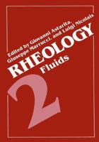 Rheology: Volume 2: Fluids 1468437453 Book Cover