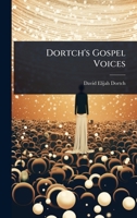 Dortch's Gospel Voices 1024898121 Book Cover