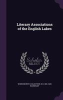 Literary Association of the English Lakes 1241326681 Book Cover