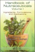 Handbook of Nutraceuticals, Volume 1: Ingredients, Formulations, and Applications 1420082213 Book Cover