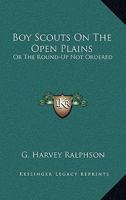 Boy Scouts on the Open Plains 9355896220 Book Cover