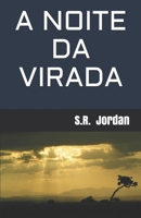 A NOITE DA VIRADA 1728613205 Book Cover
