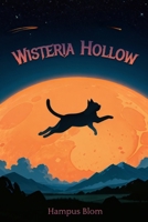 Wisteria Hollow 9153129954 Book Cover