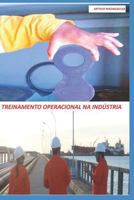 TREINAMENTO OPERACIONAL NA INDUSTRIA 1719814279 Book Cover