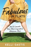 Fabulous in Flats 199035288X Book Cover