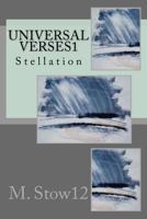 Universal Verses 1: Stellation 1492746770 Book Cover