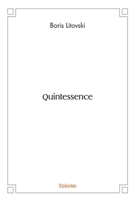 Quintessence (French Edition) 2414391936 Book Cover