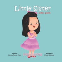 Little Sister: Hermanita 169363046X Book Cover