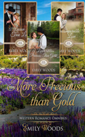 More Precious Than Gold Omnibus: Rushing Into Love Western Romance, Books 1 - 3 1799767353 Book Cover