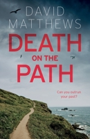 Death on the Path 1915122589 Book Cover