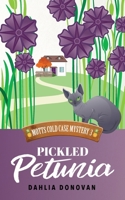 Pickled Petunia 1922359971 Book Cover