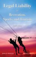Legal Liability in Recreation, Sports, and Tourism 1571676430 Book Cover