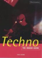 The Rough Guide to Techno 1858284341 Book Cover