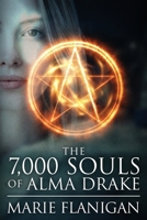 The 7,000 Souls of Alma Drake 1958231118 Book Cover