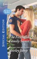 The Firefighter's Family Secret 0373659660 Book Cover