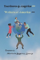 Escritores de America 2021: Writers of America 2021 B09DJ91L68 Book Cover