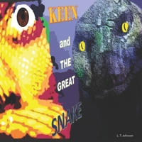 Keen and The Great Snake B084GJFMCD Book Cover