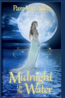 Midnight on the Water 0692045929 Book Cover