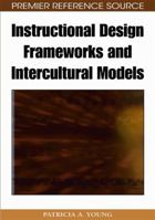 Instructional Design Frameworks and Intercultural Models 160566426X Book Cover