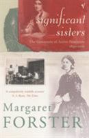 Significant Sisters: The Grassroots of Active Feminism, 1839-1939 0394541537 Book Cover