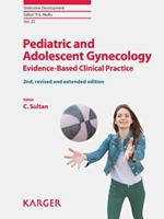 Pediatric and Adolescent Gynecology: Evidence-Based Clinical Practice 3805593368 Book Cover