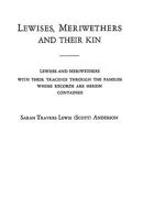 Lewises, Meriwethers & Their Kin 0806310723 Book Cover