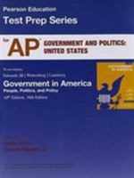 AP* Test Prep Workbook for Government in America: People, Politics, and Policy 0205870473 Book Cover