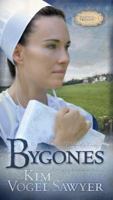 Bygones: Sommerfield Trilogy (Barbour Value Fiction) 1597894044 Book Cover