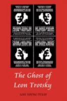 The Ghost of Leon Trotsky 0595477941 Book Cover