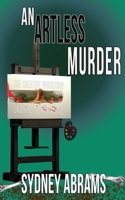 An Artless Murder (An Arts and Crafts Mystery) 150926258X Book Cover