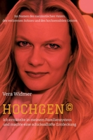 HOCHGEN(c): Ich ermittelte in meinem Familiensystem und machte eine schicksalhafte Entdeckung (German Edition) 3347845080 Book Cover