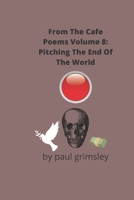 Pitching The End Of The World 1953527442 Book Cover