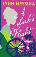 A Lark's Flight: A Verity Lark Mystery (Verity Lark Mysteries) 1942218680 Book Cover