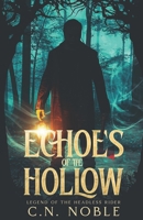 Echoes of the Hollow: Legend Of The Headless Rider B0FL2BDW2T Book Cover