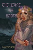 The Heart of Hades 1945102306 Book Cover