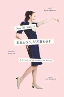 Dress, Memory: A memoir of my twenties in dresses 174331101X Book Cover