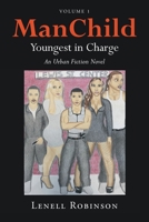 ManChild: Youngest in Charge null Book Cover
