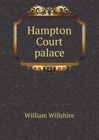 Hampton Court Palace 5518793693 Book Cover