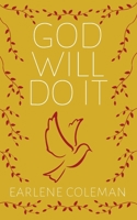 God Will Do It 1633600866 Book Cover
