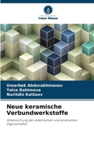 Neue keramische Verbundwerkstoffe (German Edition) 6209492371 Book Cover