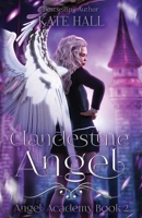 Clandestine Angel 1950291227 Book Cover