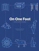 On One Foot - An Introduction to Judaism Coursebook 0692444629 Book Cover